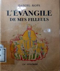 L'évangile DE MES FILLEULS